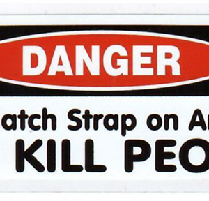 danger sticker. Danger using snatch strap - sticker